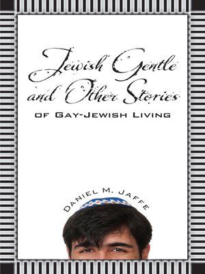 cover image of Jewish Gentle and Other Stories of Gay-Jewish Living